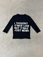 'I THOUGHT IT WAS LOVE' KNIT